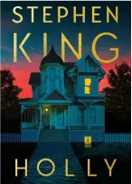 Cover of Holly Jane by Stephen King, featuring a dark, atmospheric design with eerie imagery and bold title text.